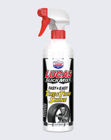 LUCAS OIL- SLICK MIST TIRE &TRIM SHINE 24 FL.OZ  - 10513