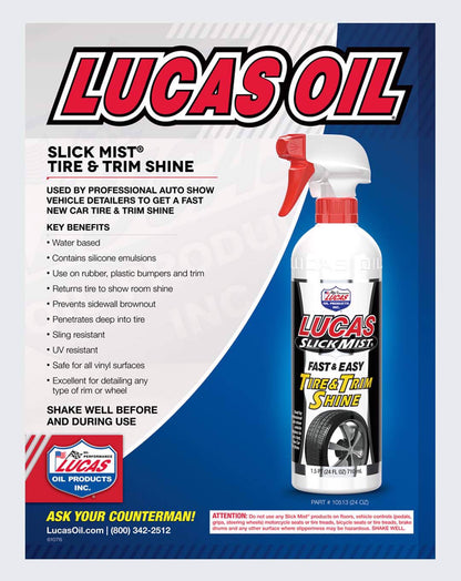 LUCAS OIL- SLICK MIST TIRE &TRIM SHINE 24 FL.OZ  - 10513